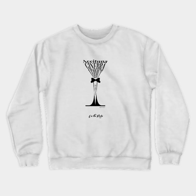 Coctail Martini Crewneck Sweatshirt by hummingbird_23